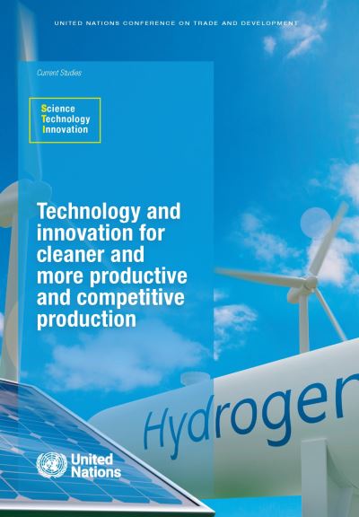 Technology and Innovation for Cleaner and More Productive and Competitive Production