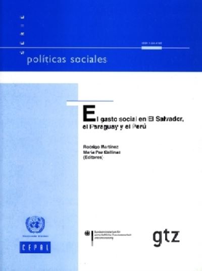 El Gasto Social En El Salvador, El Paraguay Y El Peru