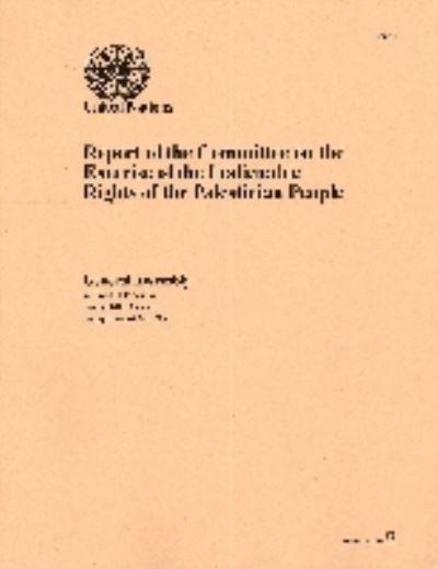 Report of the Committee on the Exercise of the Inalienable Rights of the Palestinian People