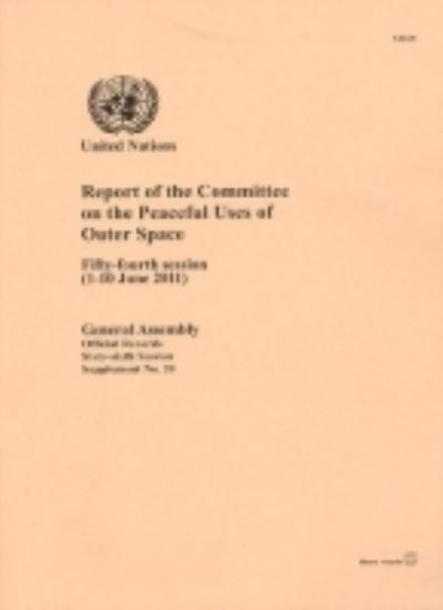 Report of the Committee on the Peaceful Uses of Outer Space (Official Records)