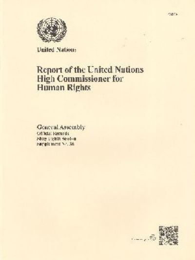 Report of the United Nations High Commissioner for Human Rights