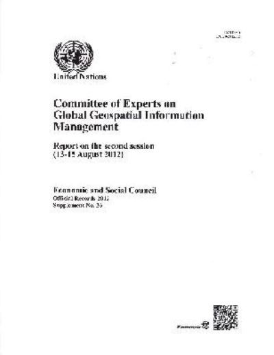 Report on the Second Session of the United Nations Committee of Experts on Global Geospatial Information Management