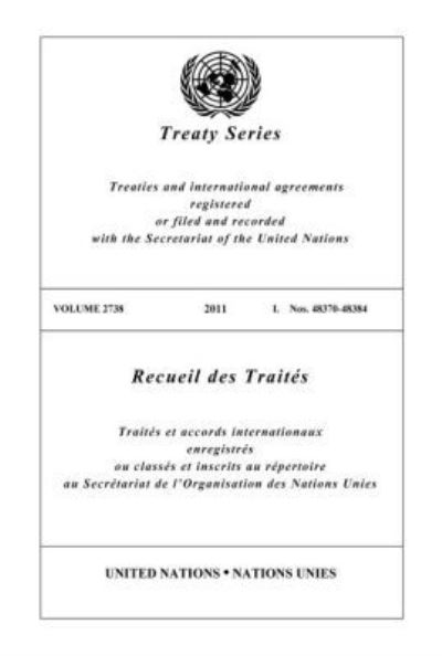 Treaty Series. 2738, 2011, I