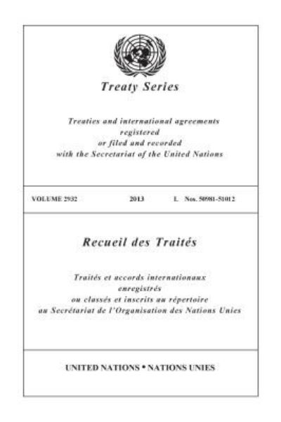 Treaty Series 2932 (English/French Edition)