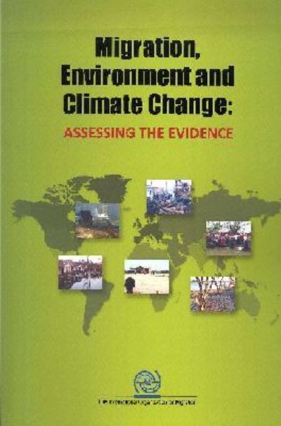 Migration, Environment and Climate Change