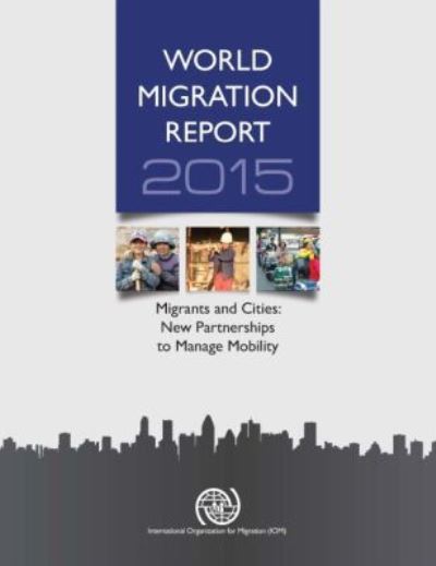 World Migration Report 2015