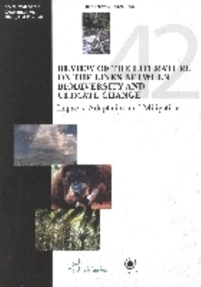 Review of the Literature on the Links Between Biodiversity and Climate Change