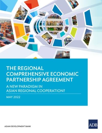 The Regional Comprehensive Economic Partnership Agreement
