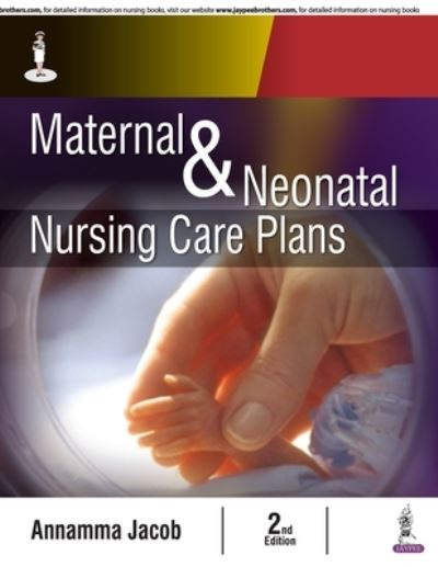 Maternal and Neonatal Nursing Care Plans
