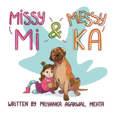Missy Mi & Messy Ka