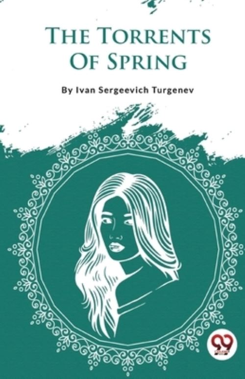 The Torrents Of Spring