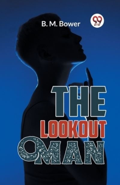 The Lookout Man