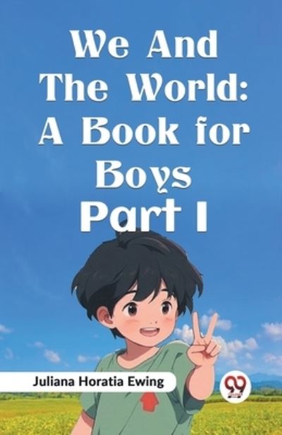 We And The World