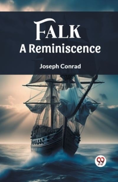 Falk A Reminiscence