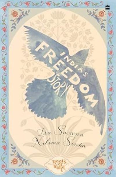 India's Freedom Story