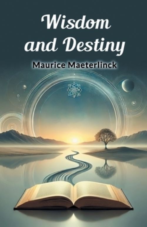 Wisdom and Destiny