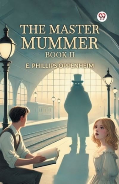 The Master Mummer Book II