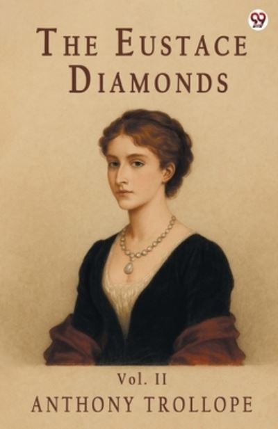 The Eustace Diamonds Vol. II
