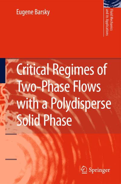 Critical Regimes of Two-Phase Flows With a Polydisperse Solid Phase
