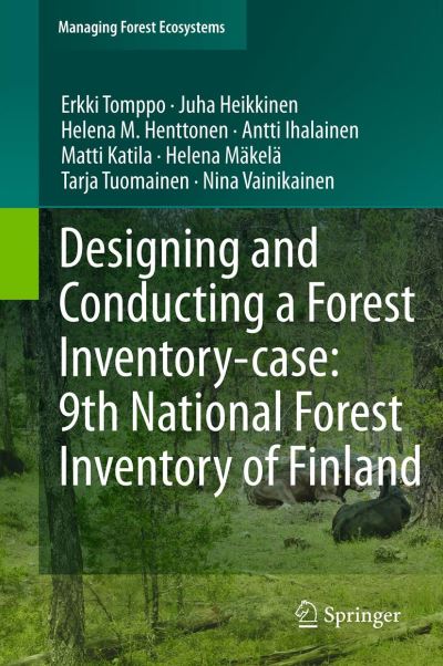 Designing and Conducting a Forest Inventory - Case