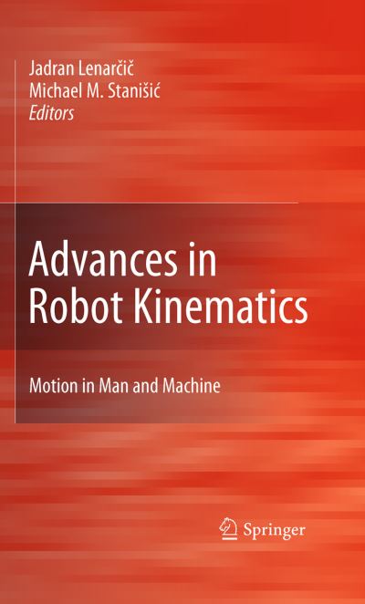 Advances in Robot Kinematics