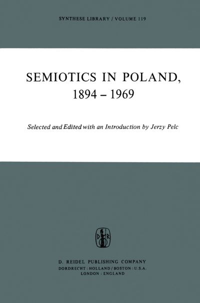 Semiotics in Poland 1894-1969