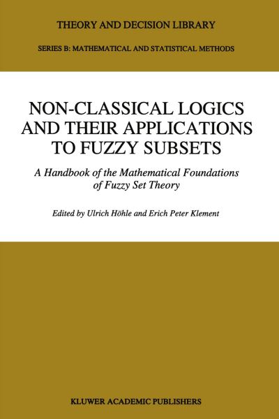 Non-Classical Logics and Their Applications to Fuzzy Subsets