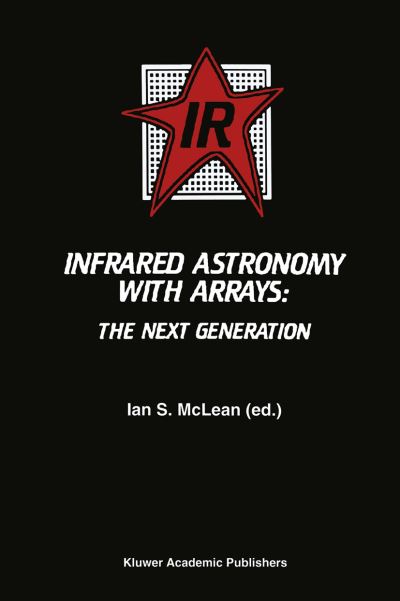 Infrared Astronomy With Arrays