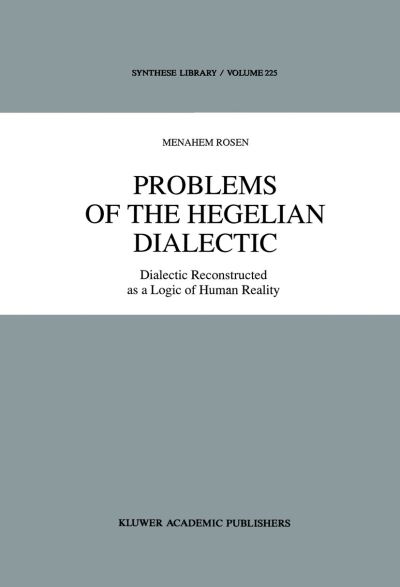 Problems of the Hegelian Dialectic