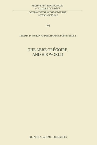 The Abbé Grégoire and His World