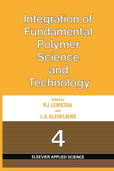 Integration of Fundamental Polymer Science and Technology-4