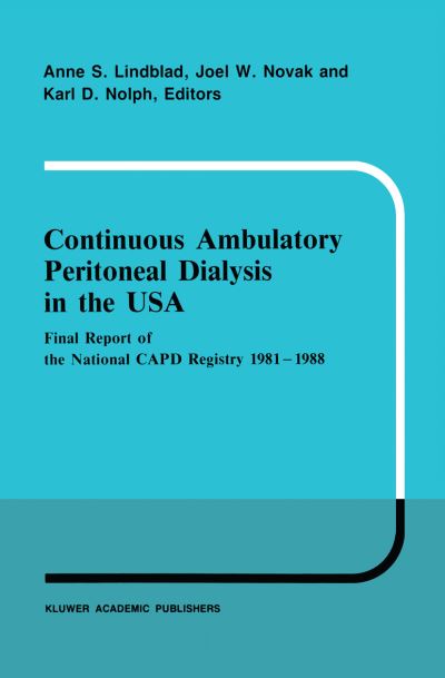 Continuous Ambulatory Peritoneal Dialysis in the USA
