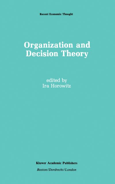 Organization and Decision Theory