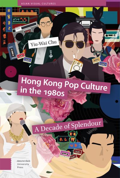 Hong Kong Pop Culture in the 1980S