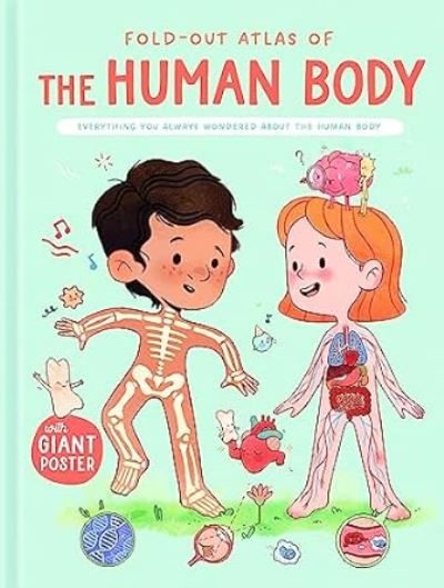 The Human Body (Fold-Out Atlas Of)