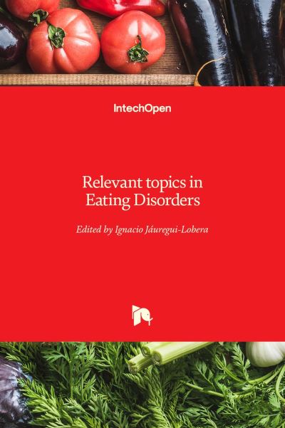Relevant Topics in Eating Disorders