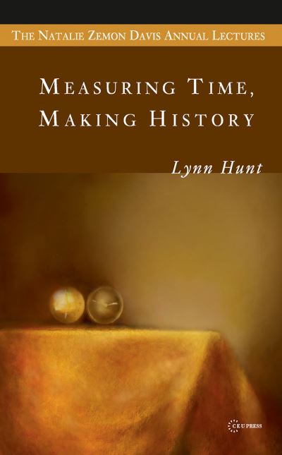 Measuring Time, Making History