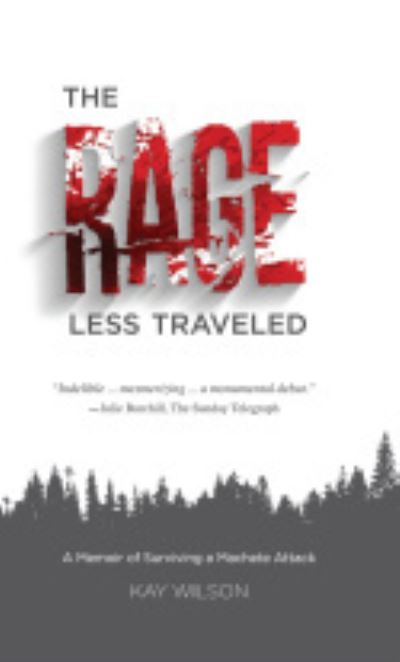 The Rage Less Traveled
