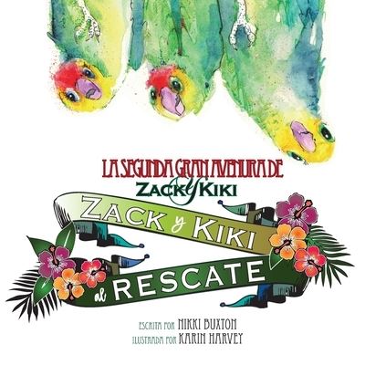 Zack Y Kiki Al Rescate