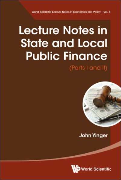 Lecture Notes in State and Local Public Finance