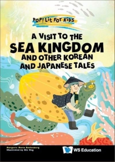 A Visit to the Sea Kingdom