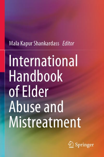 International Handbook of Elder Abuse and Mistreatment