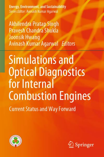 Simulations and Optical Diagnostics for Internal Combustion Engines
