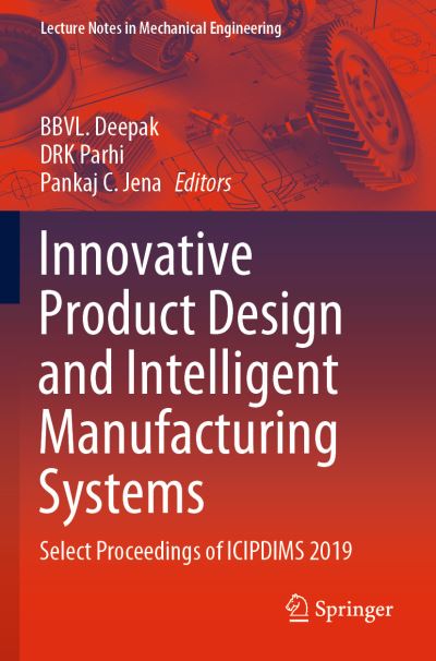 Innovative Product Design and Intelligent Manufacturing Systems