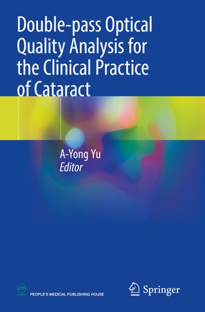 Double-Pass Optical Quality Analysis for the Clinical Practice of Cataract