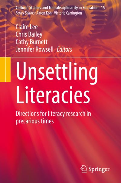 Unsettling Literacies