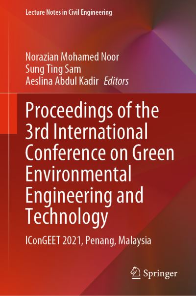 Proceedings of the 3rd International Conference on Green Environmental Engineering and Technology