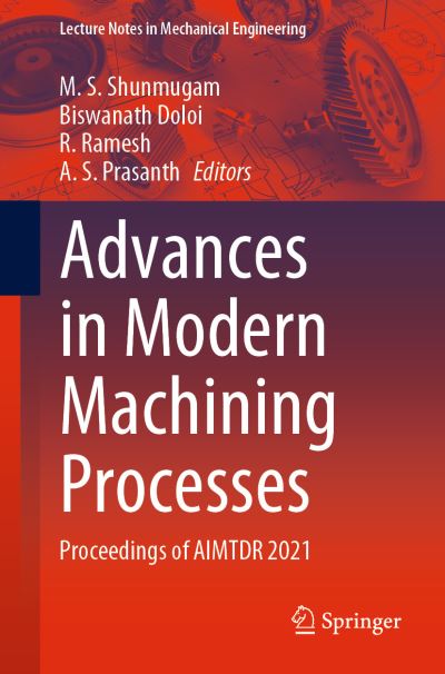 Advances in Modern Machining Processes