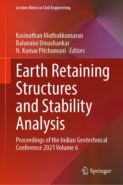 Earth Retaining Structures and Stability Analysis Volume 6