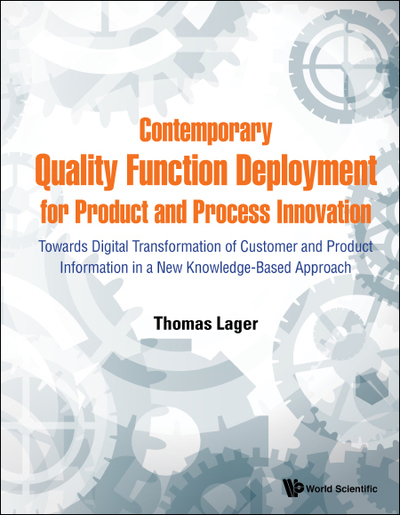 Contemporary Quality Function Deployment for Product and Process Innovation